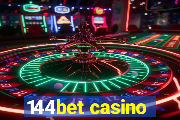 144bet casino